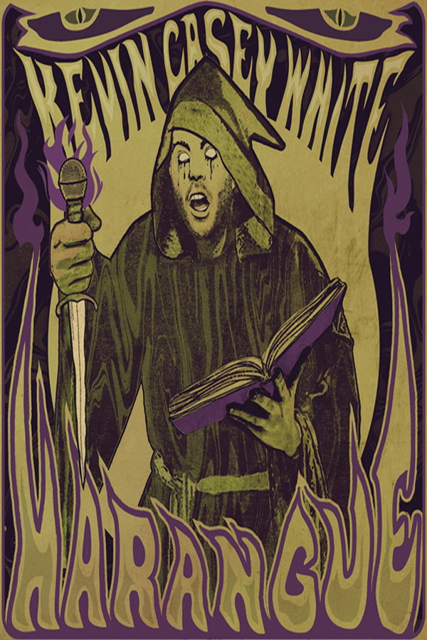 Kevin Casey White: Harangue (2024) poster