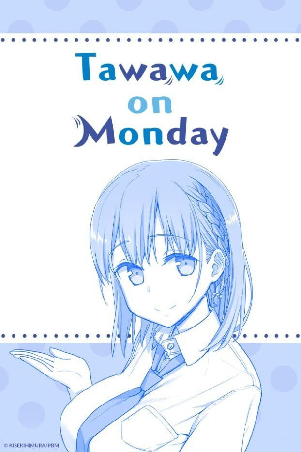 Tawawa on Monday (2016) poster