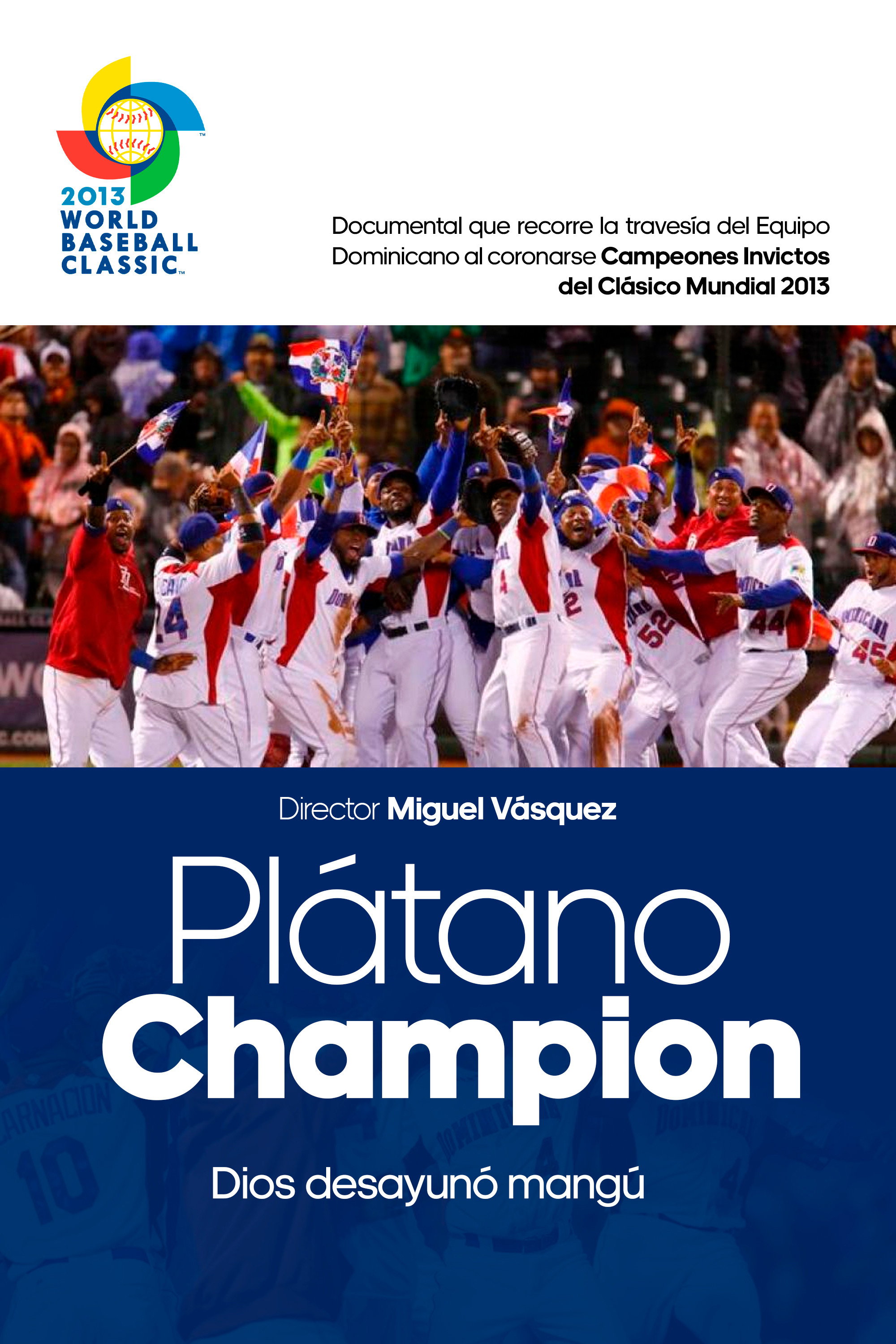 Plátano Champion (2027) poster