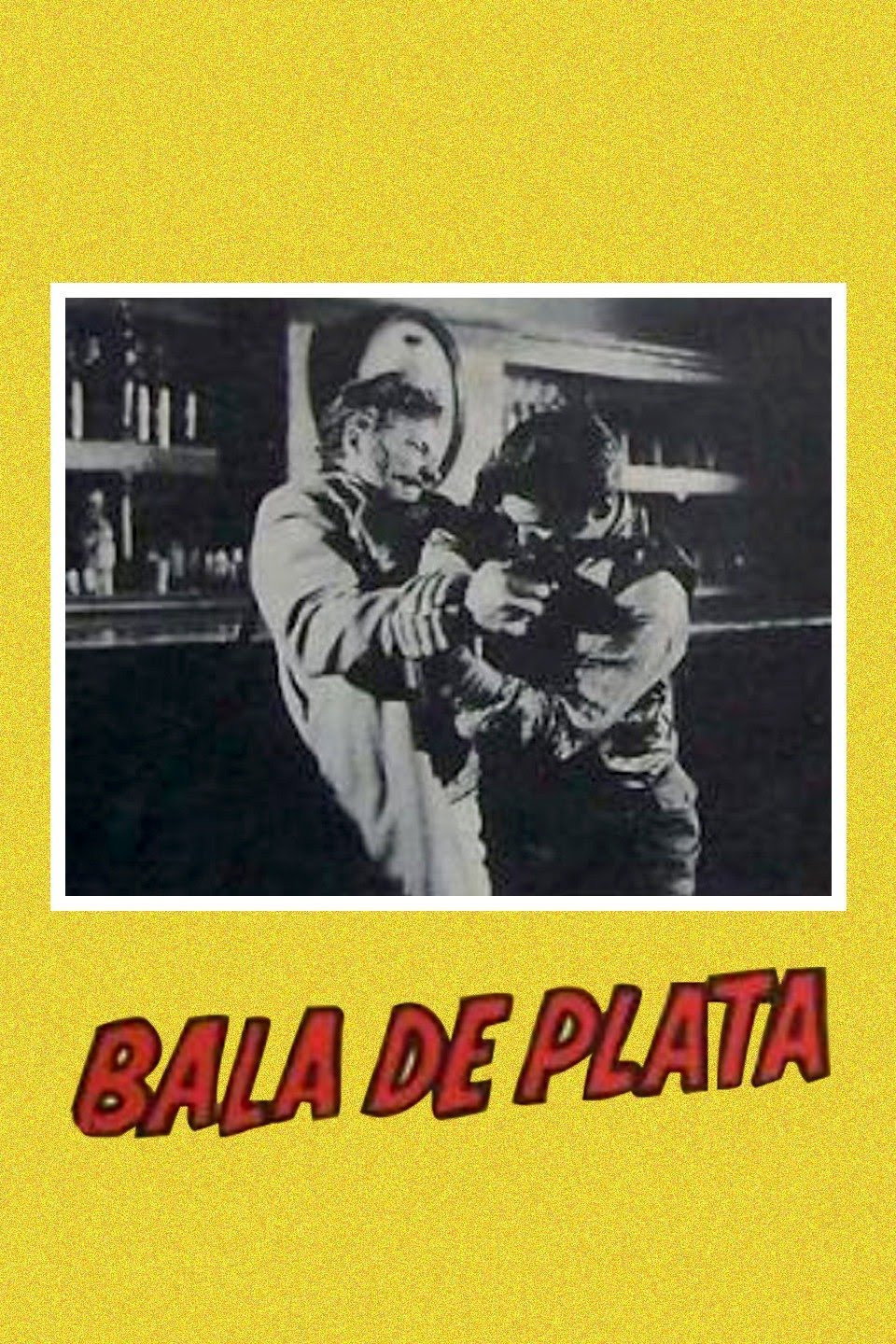 Bala de Plata (1960) poster