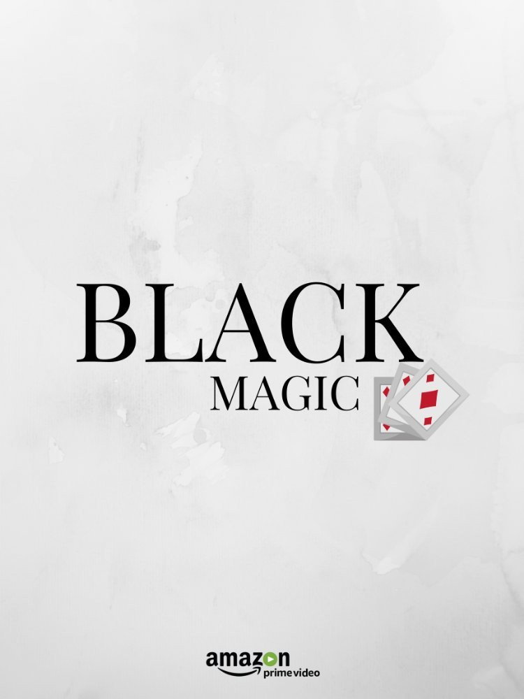 Black Magic (2017) poster