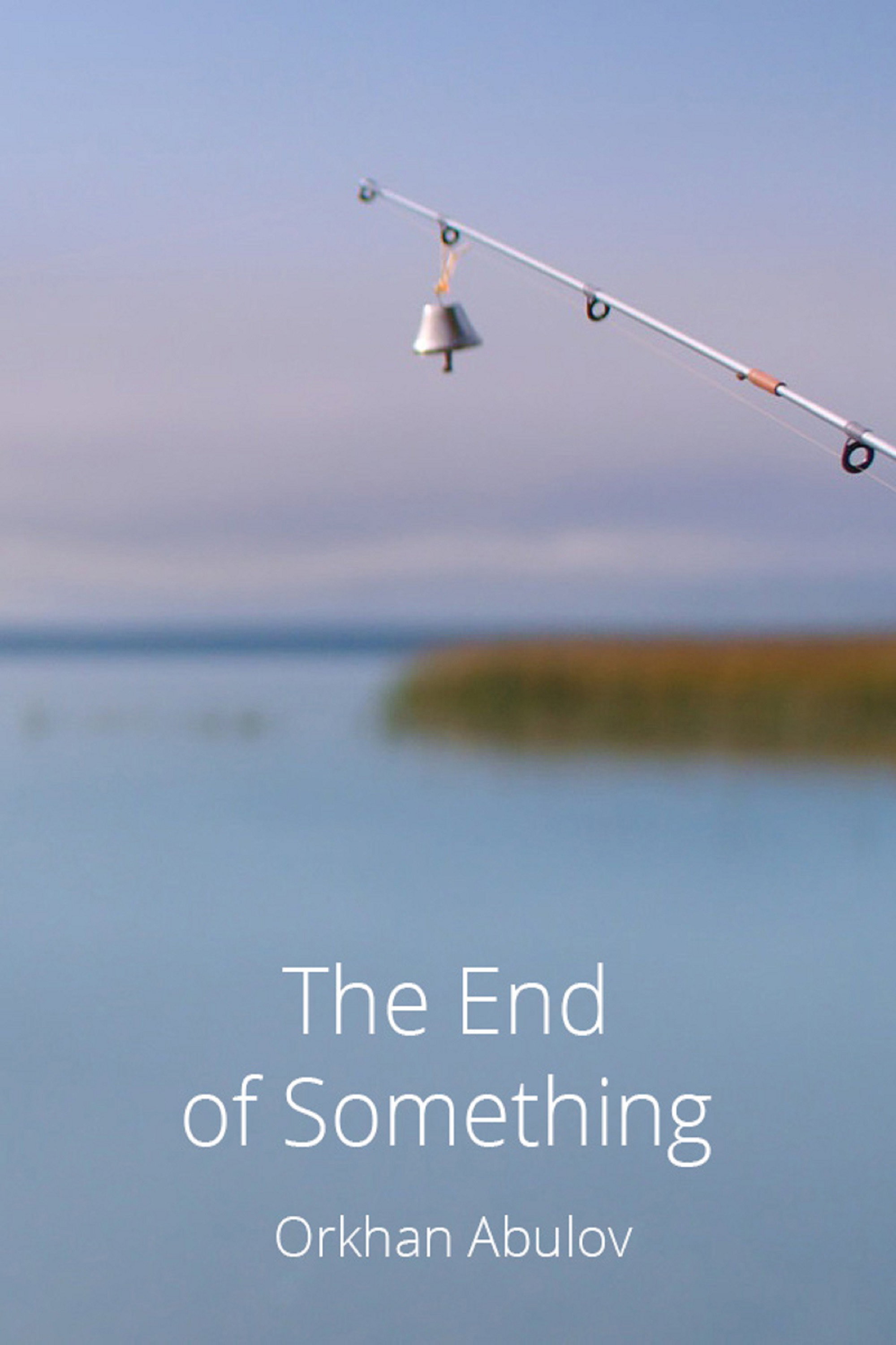 The End of Something (2023) poster