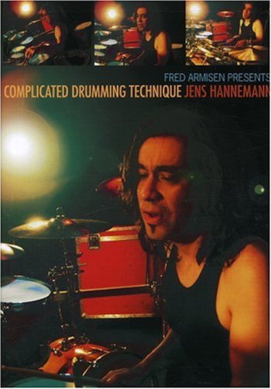 Fred Armisen Presents: Complicated Drumming Technique Jens Hannemann (2007) poster