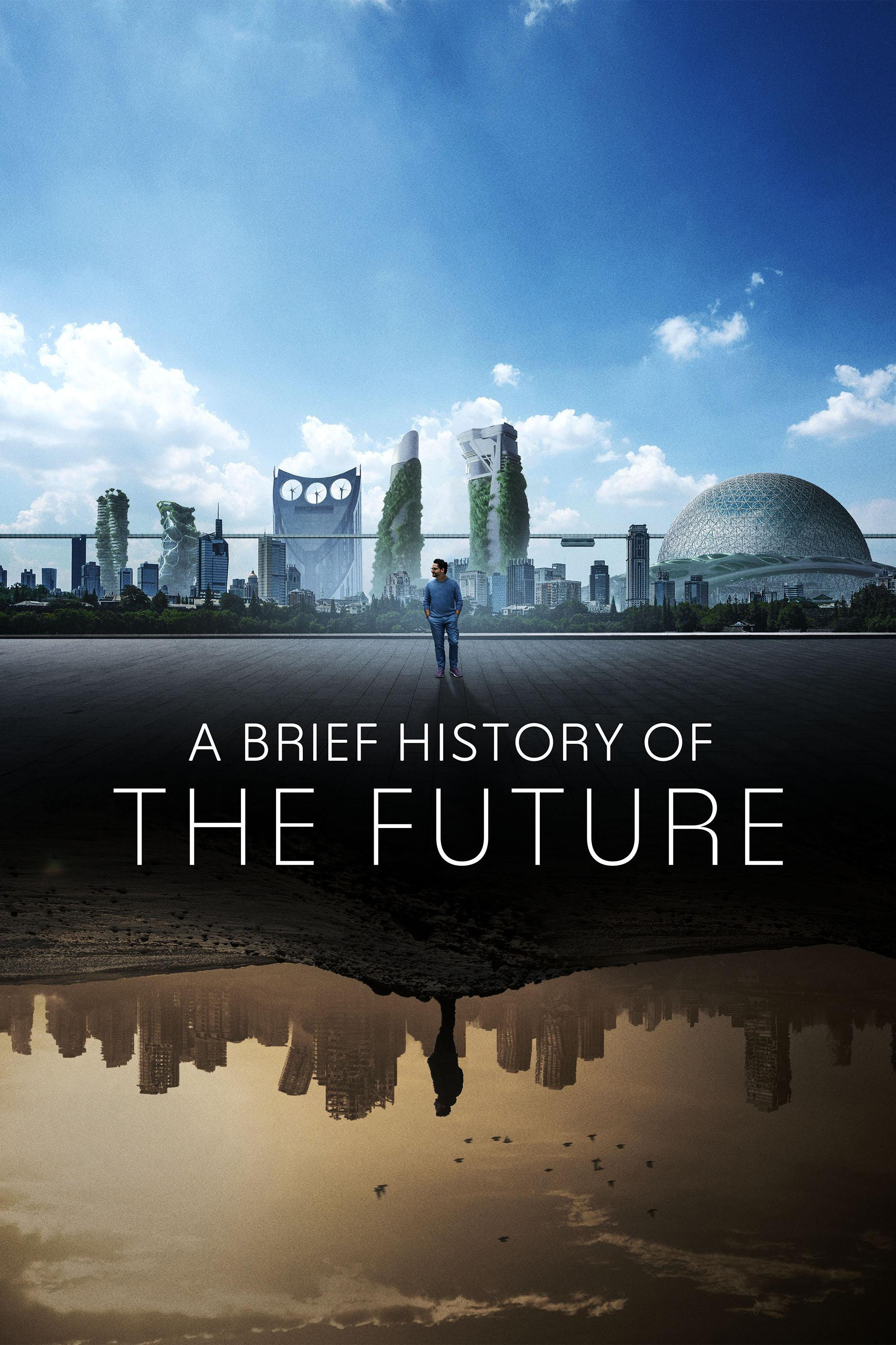A Brief History of the Future (2024) poster