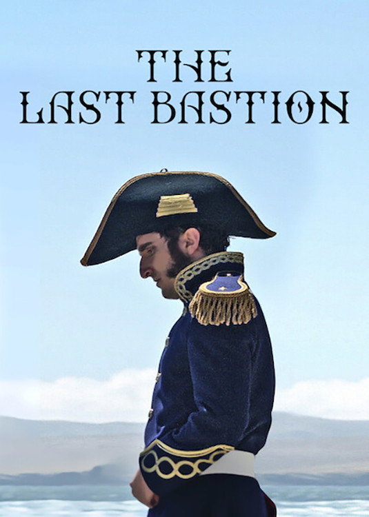 The Last Bastion (2018) poster