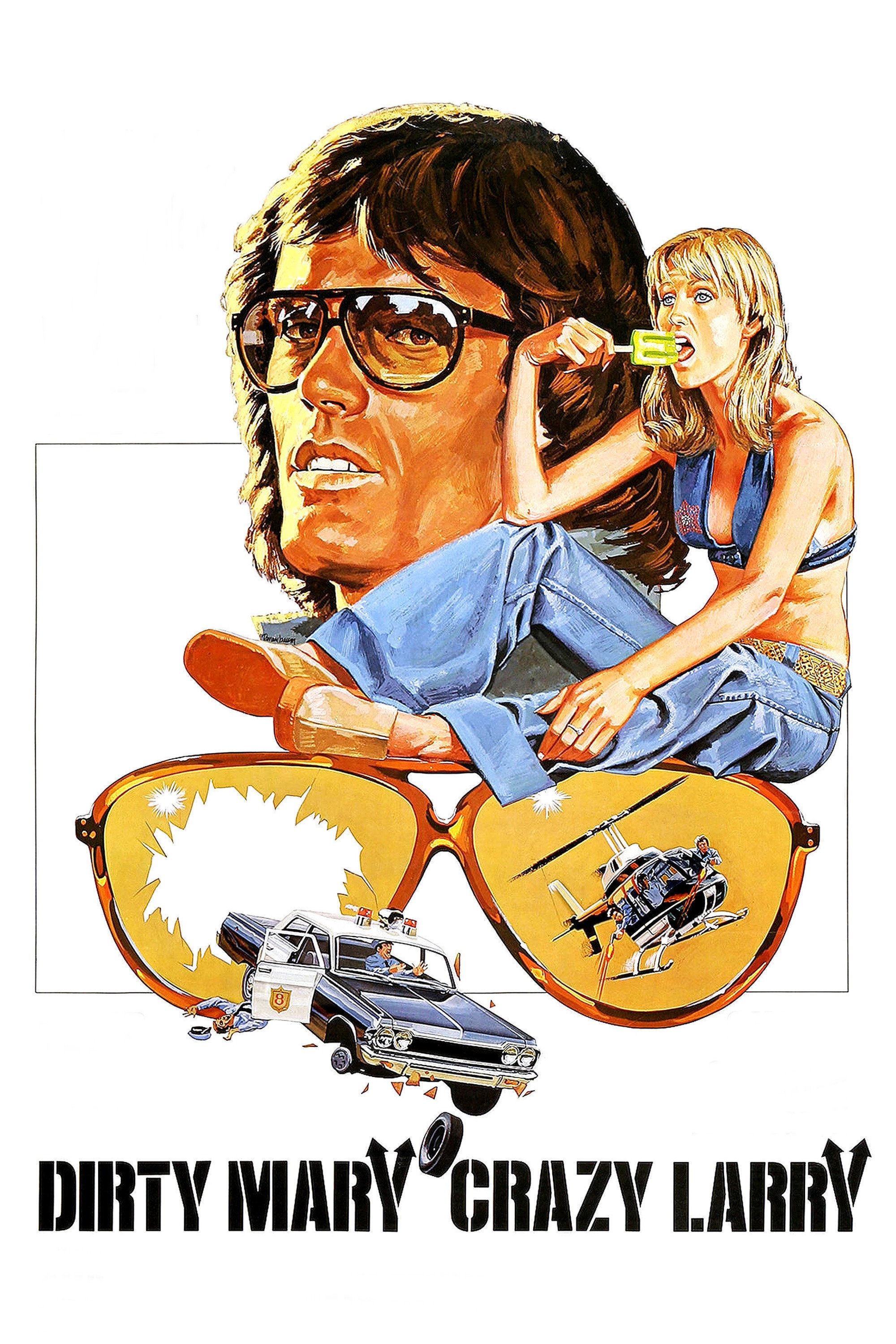 Dirty Mary Crazy Larry (1974) poster