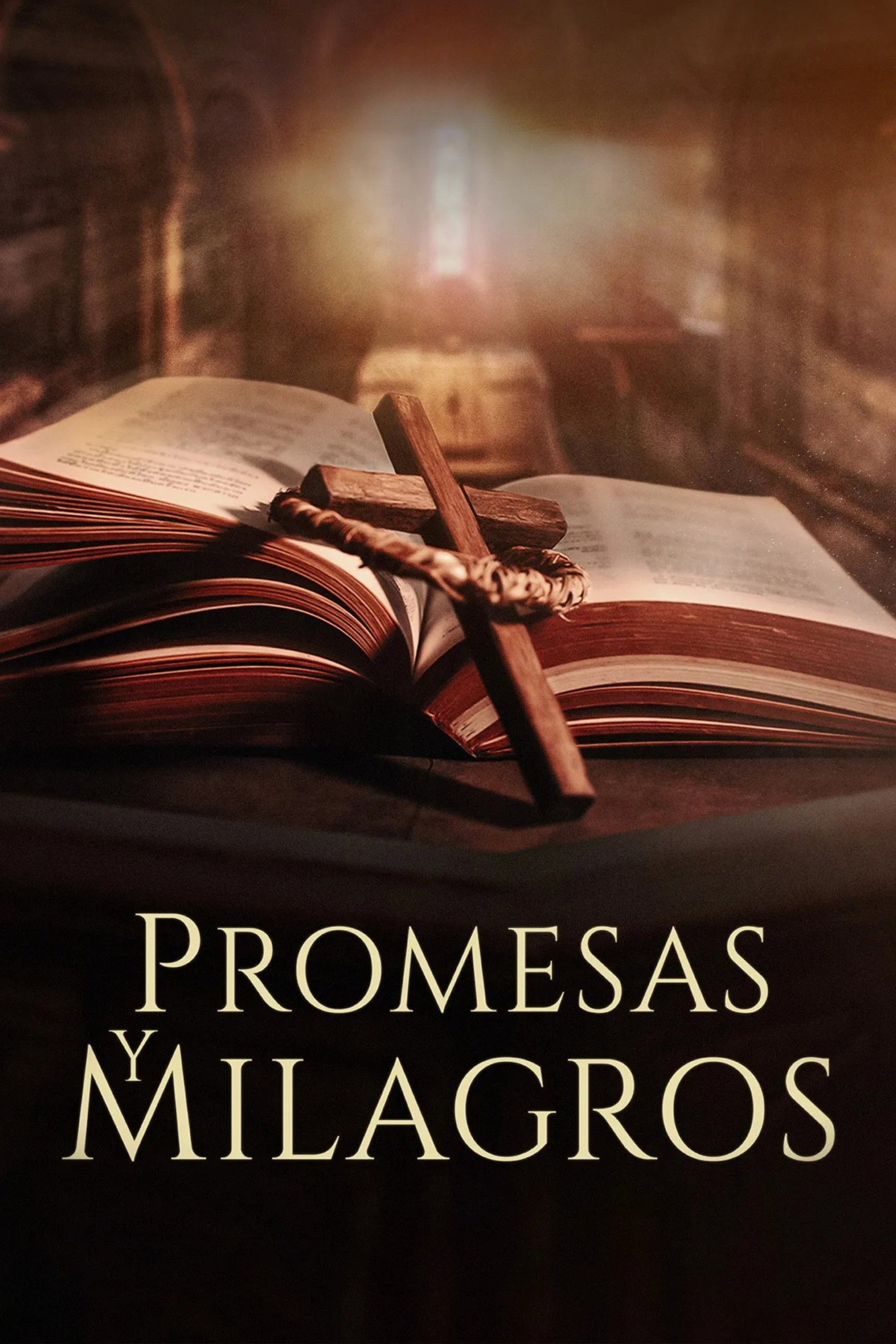 Promesas y Milagros (2022) poster