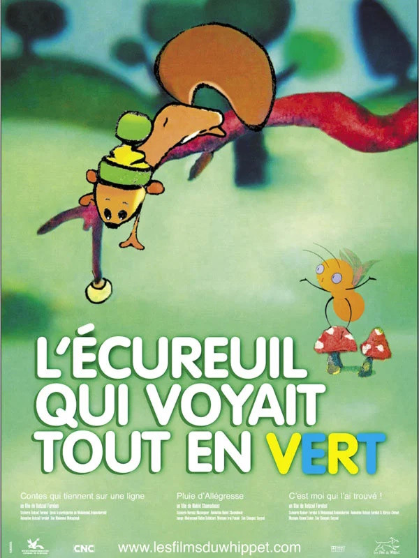 L'Ecureuil qui voyait tout en vert (2009) poster