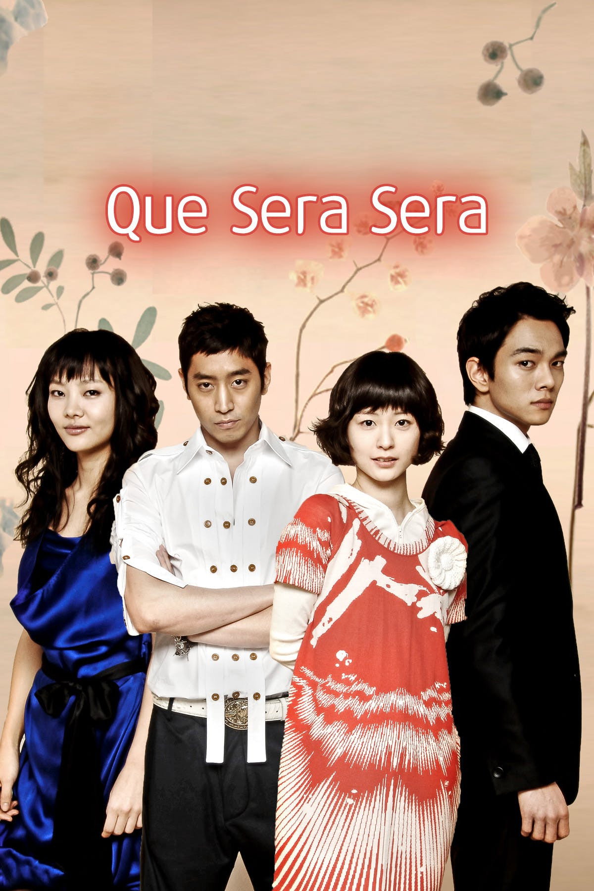 Que Sera Sera (2007) poster