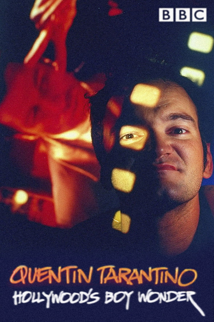 Quentin Tarantino: Hollywood's Boy Wonder (1994) poster