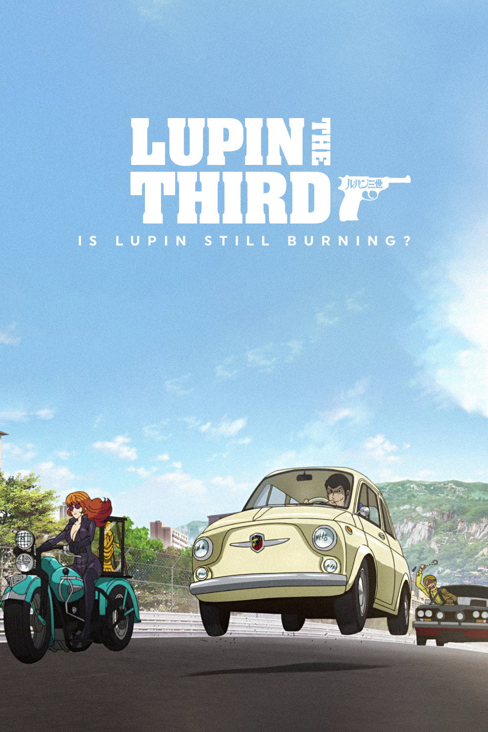 Lupin the Third: Is Lupin Still Burning? (2018) poster
