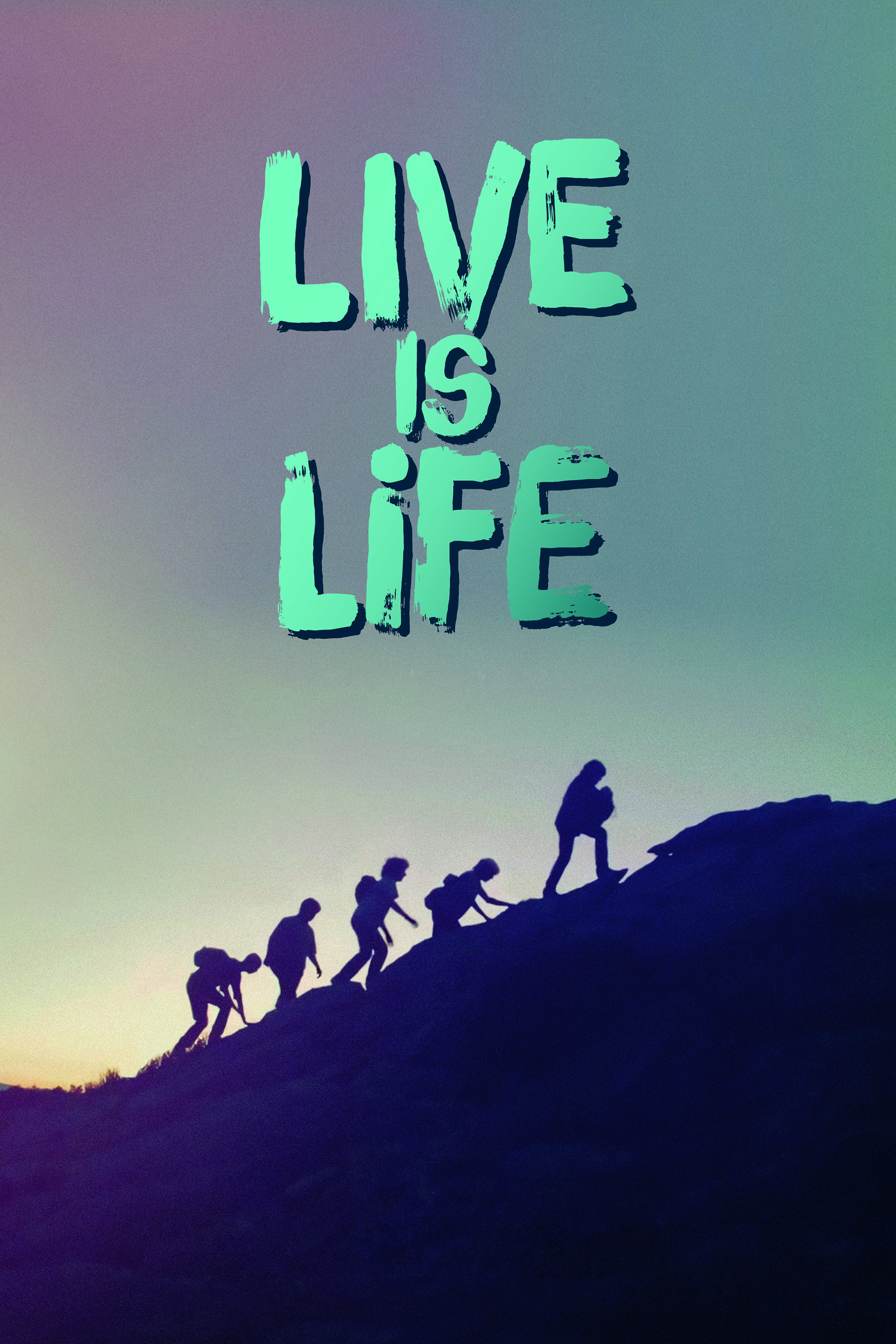 Live Is Life (2022) poster