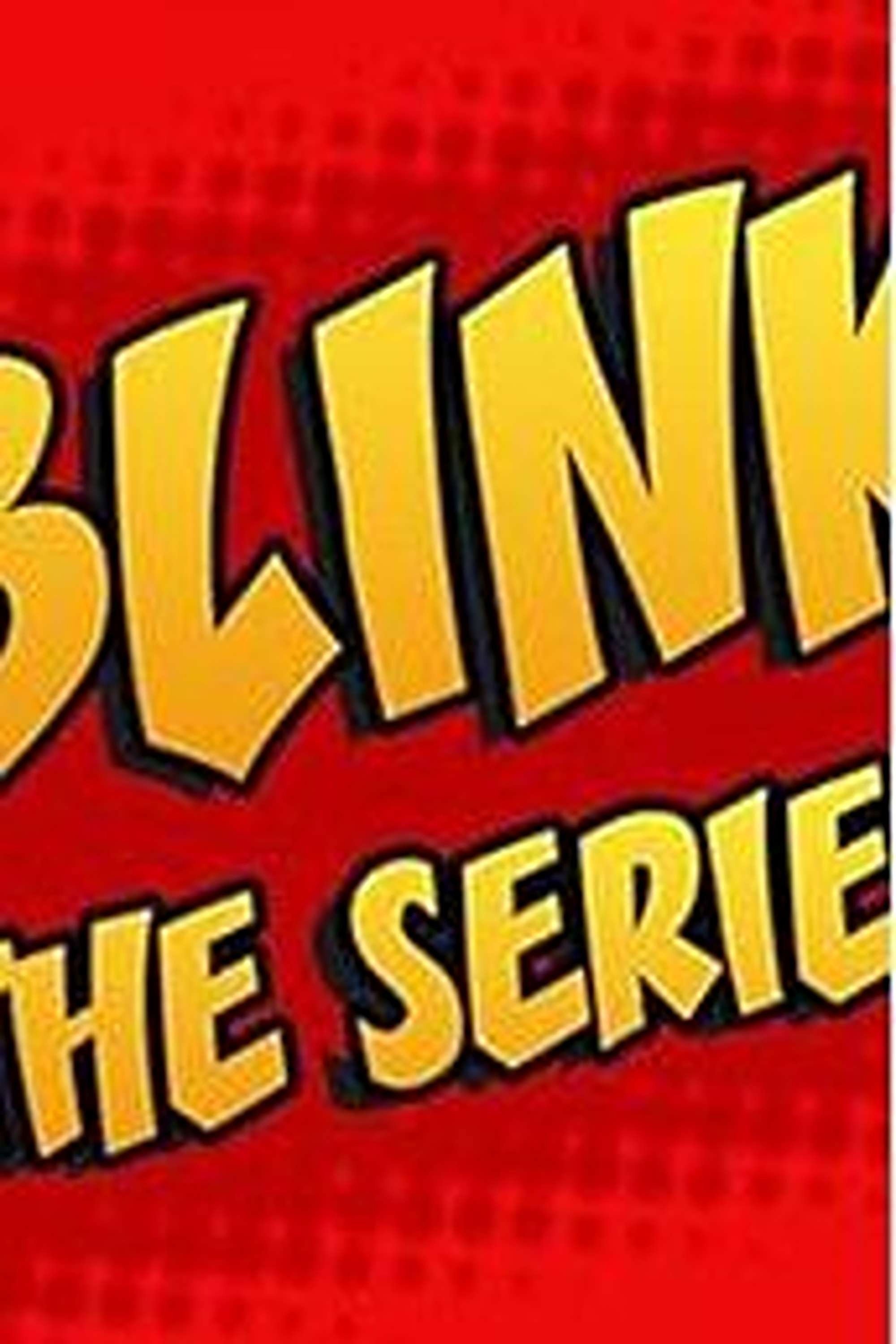 Blink the series (2026) poster