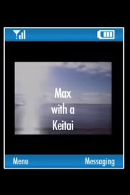 Max with a Keitai (2006) poster