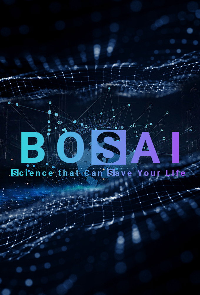 BOSAI: Science that Can Save Your Life (2020) poster