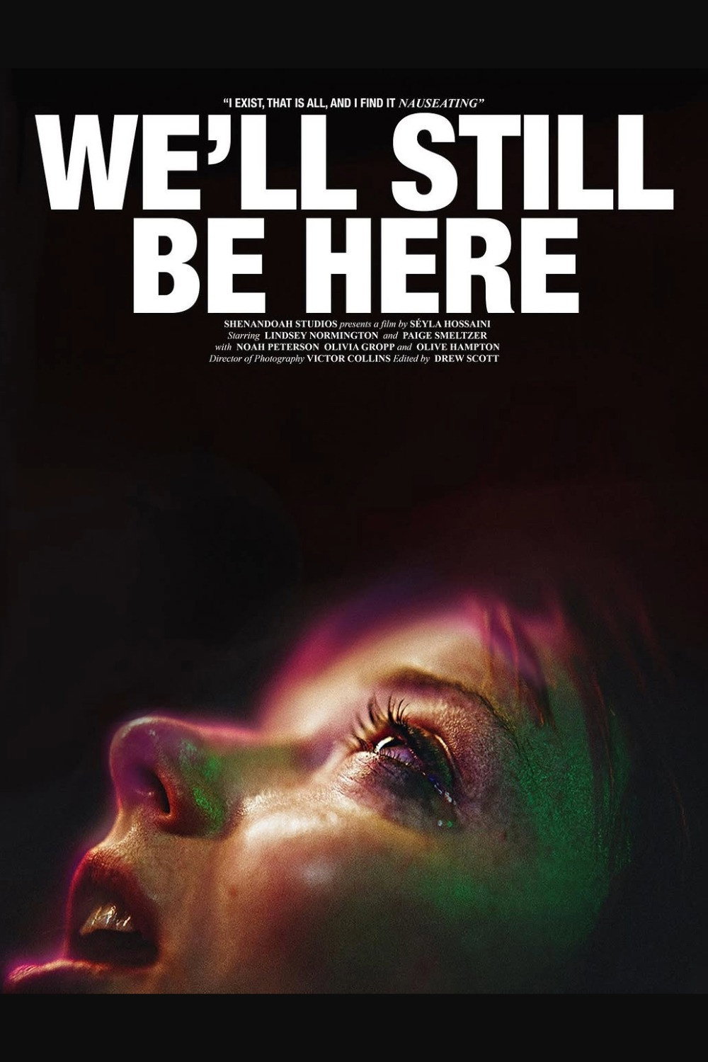 We'll Still Be Here (2025) poster