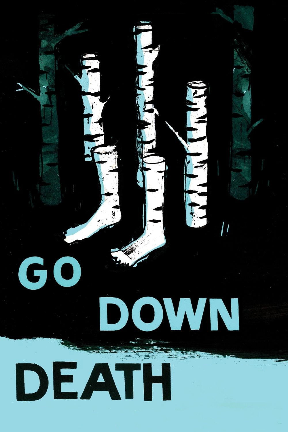 Go Down Death (2014) poster