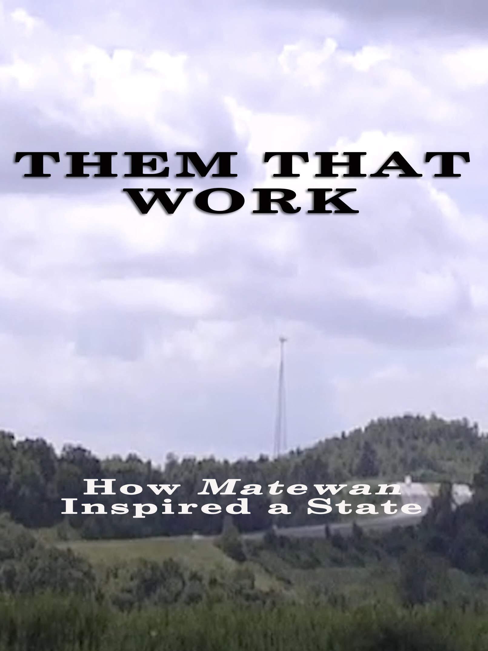 Them That Work (2019) poster