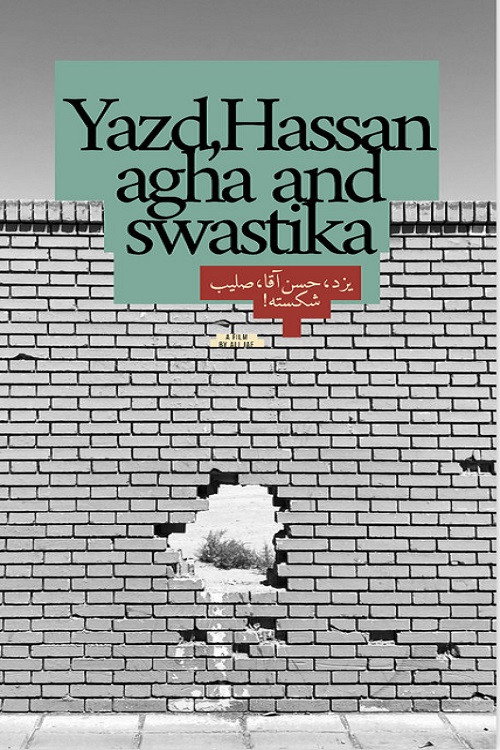 Yazd, Hassan Agha And Swastika (2026) poster