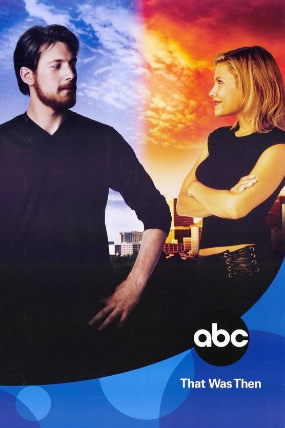 That Was Then (2002) poster