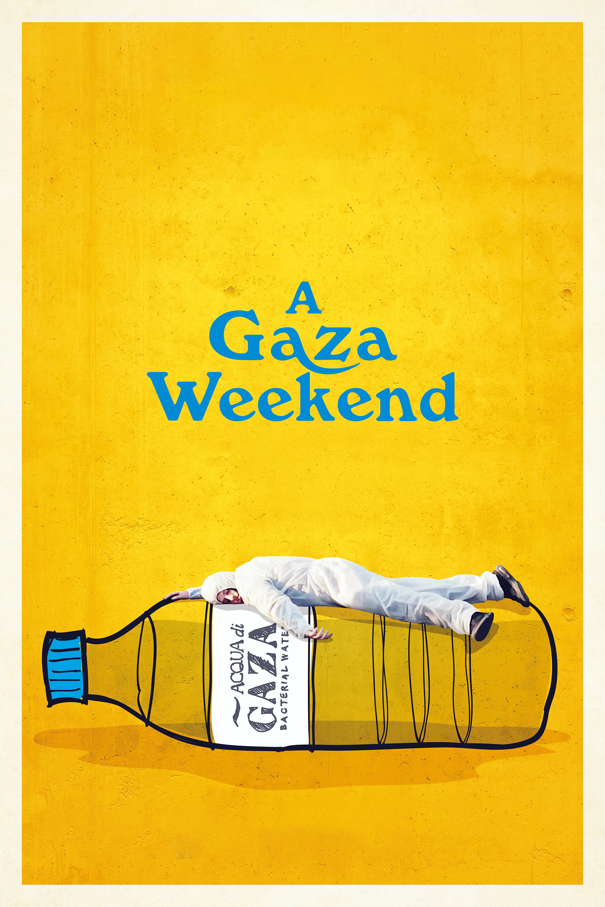A Gaza Weekend (2022) poster