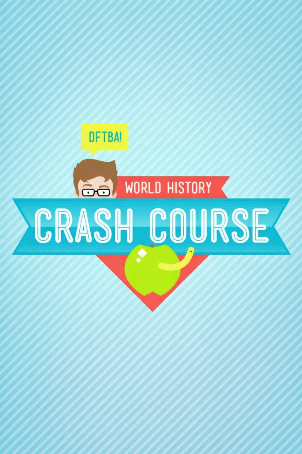 Crash Course: World History (2012) poster