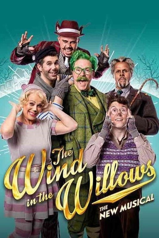 The Wind in the Willows: The Musical (2017) poster
