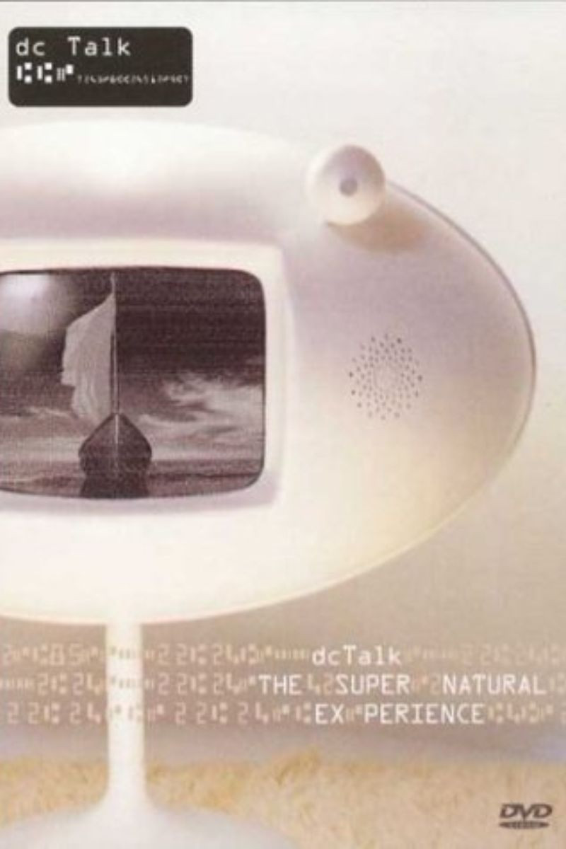 dc Talk: Supernatural Live Experience (1999) poster