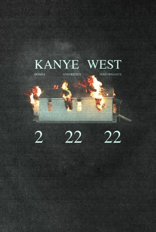 Kanye West: DONDA Experience Performance 2 22 22 (2022) poster