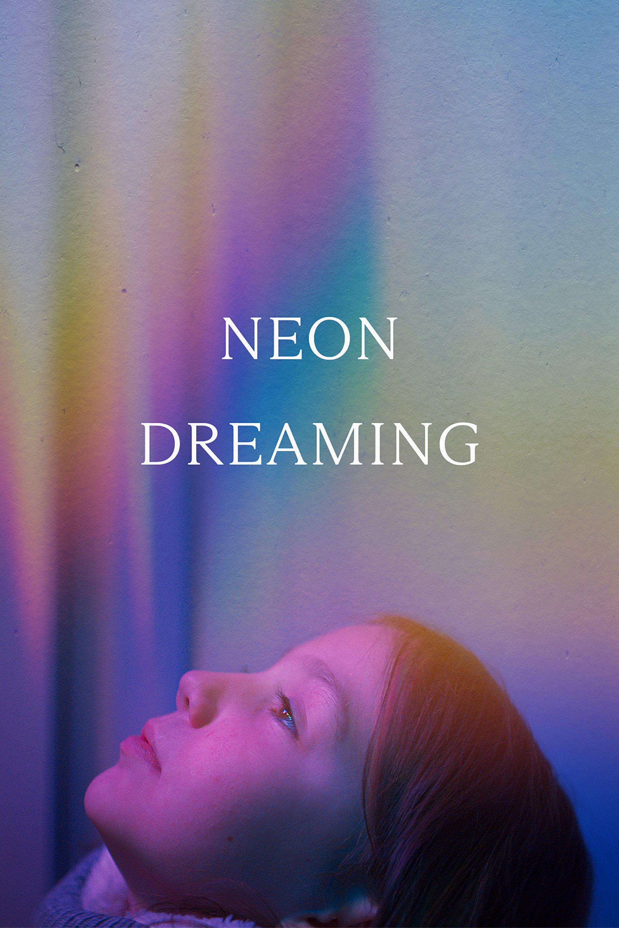 Neon Dreaming (2024) poster