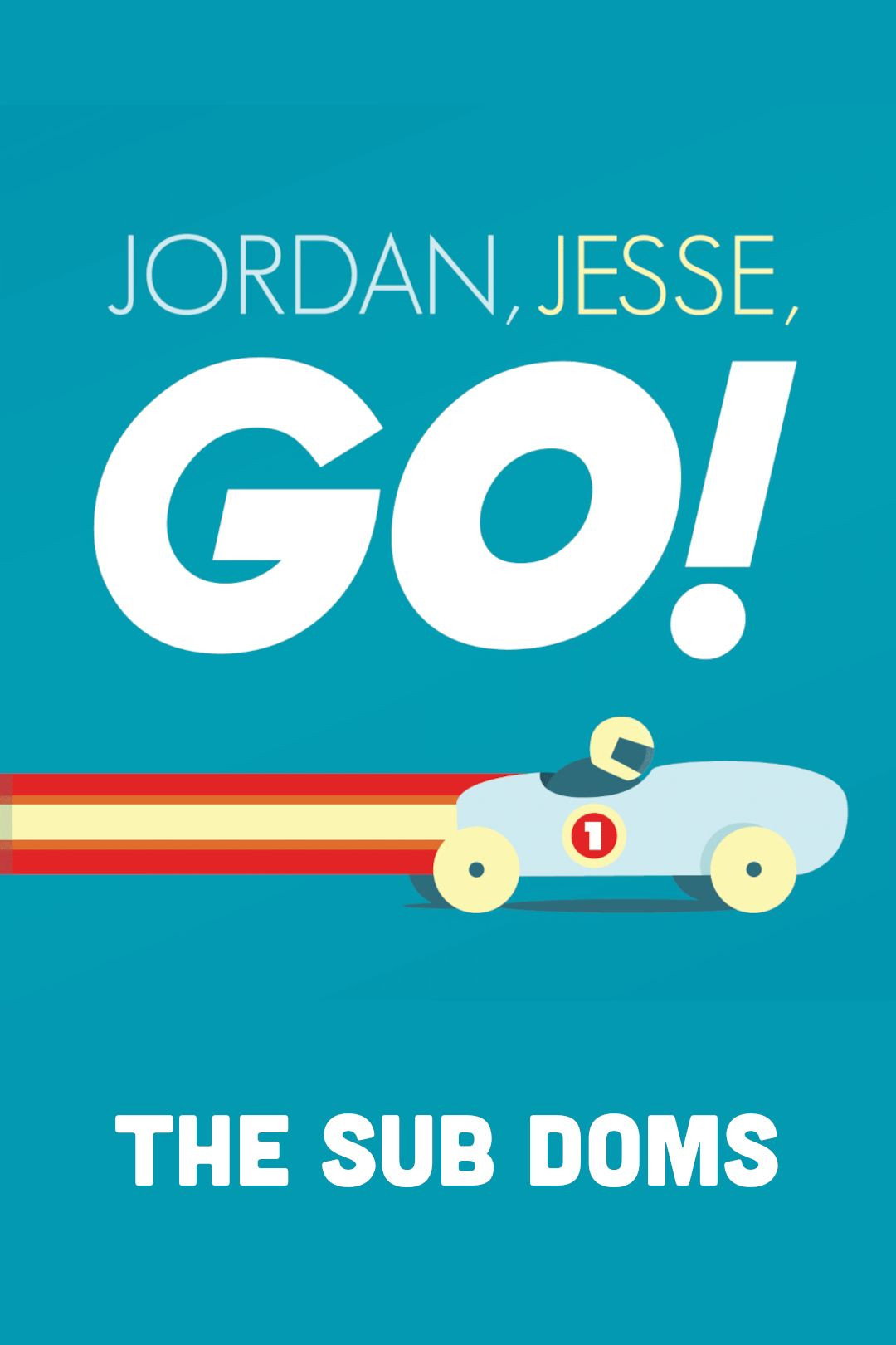 Jordan, Jesse, Go!: The Sub Doms (2025) poster