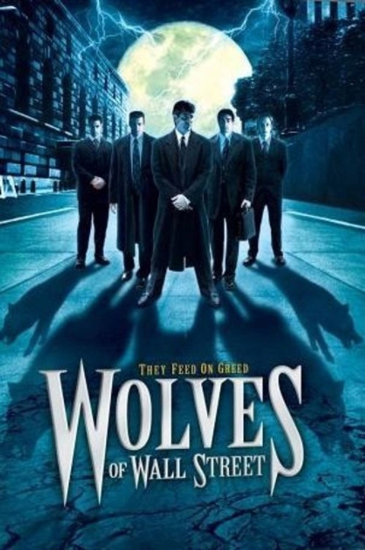 Wolves of Wall Street (2002) poster