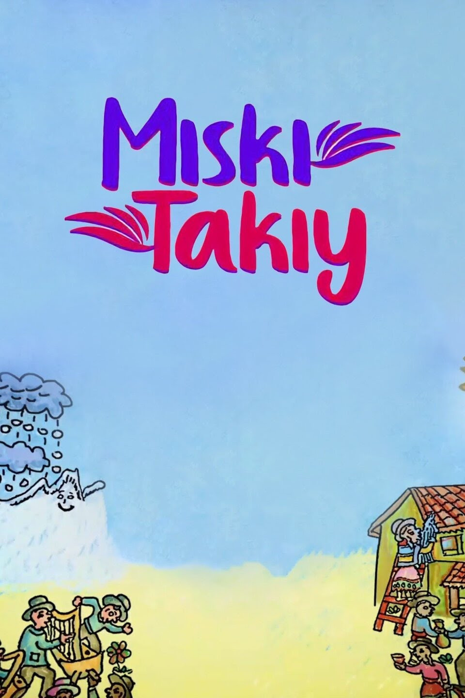 Miski Takiy (1996) poster