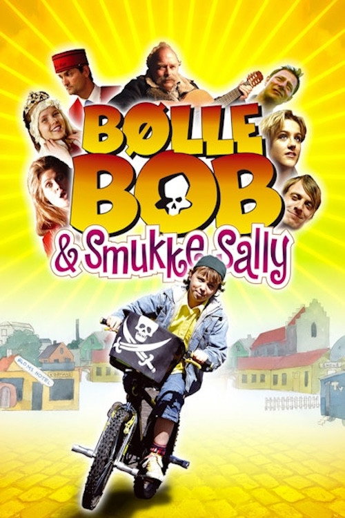 Bølle Bob og smukke Sally (2005) poster
