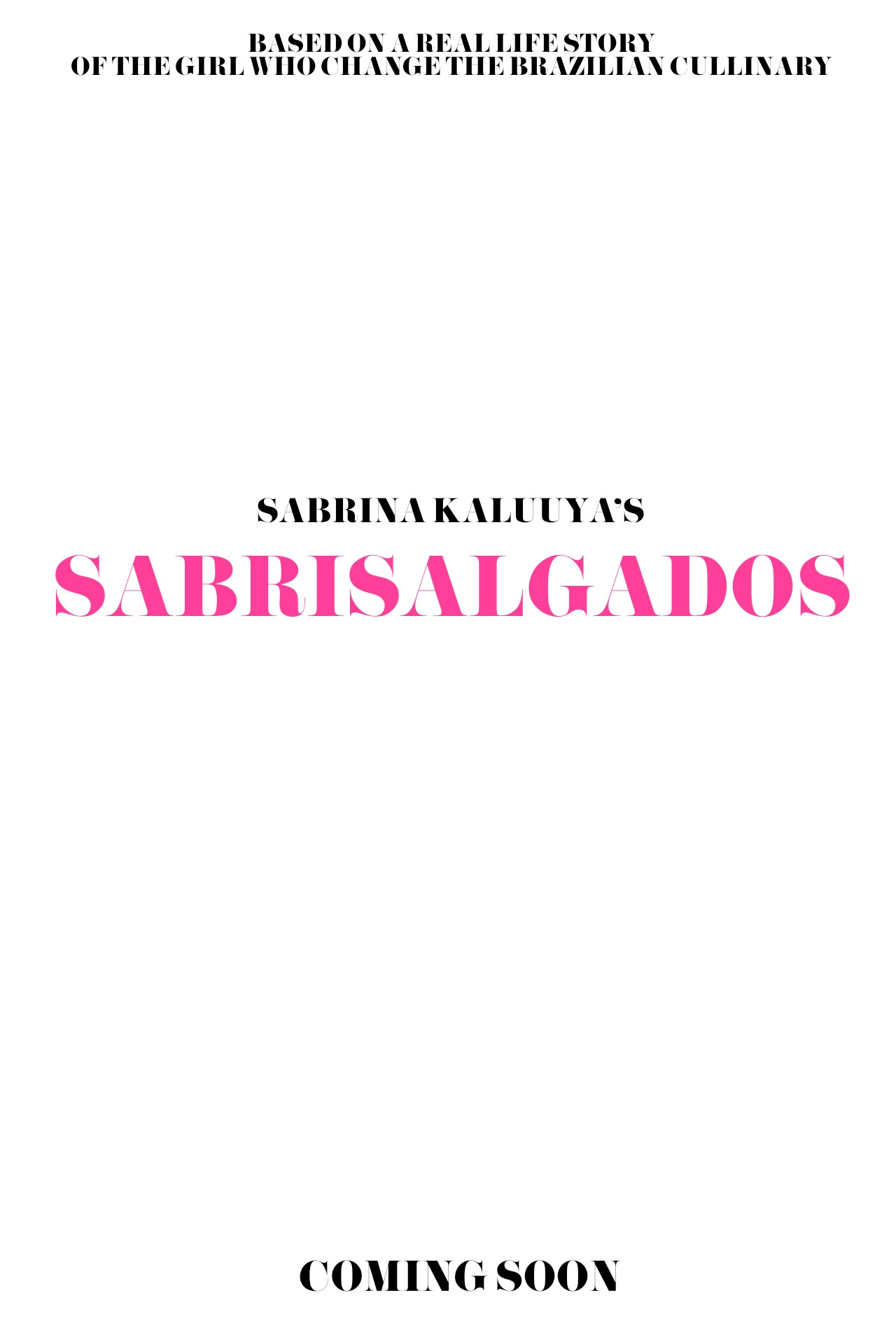 Sabrisalgados (2025) poster