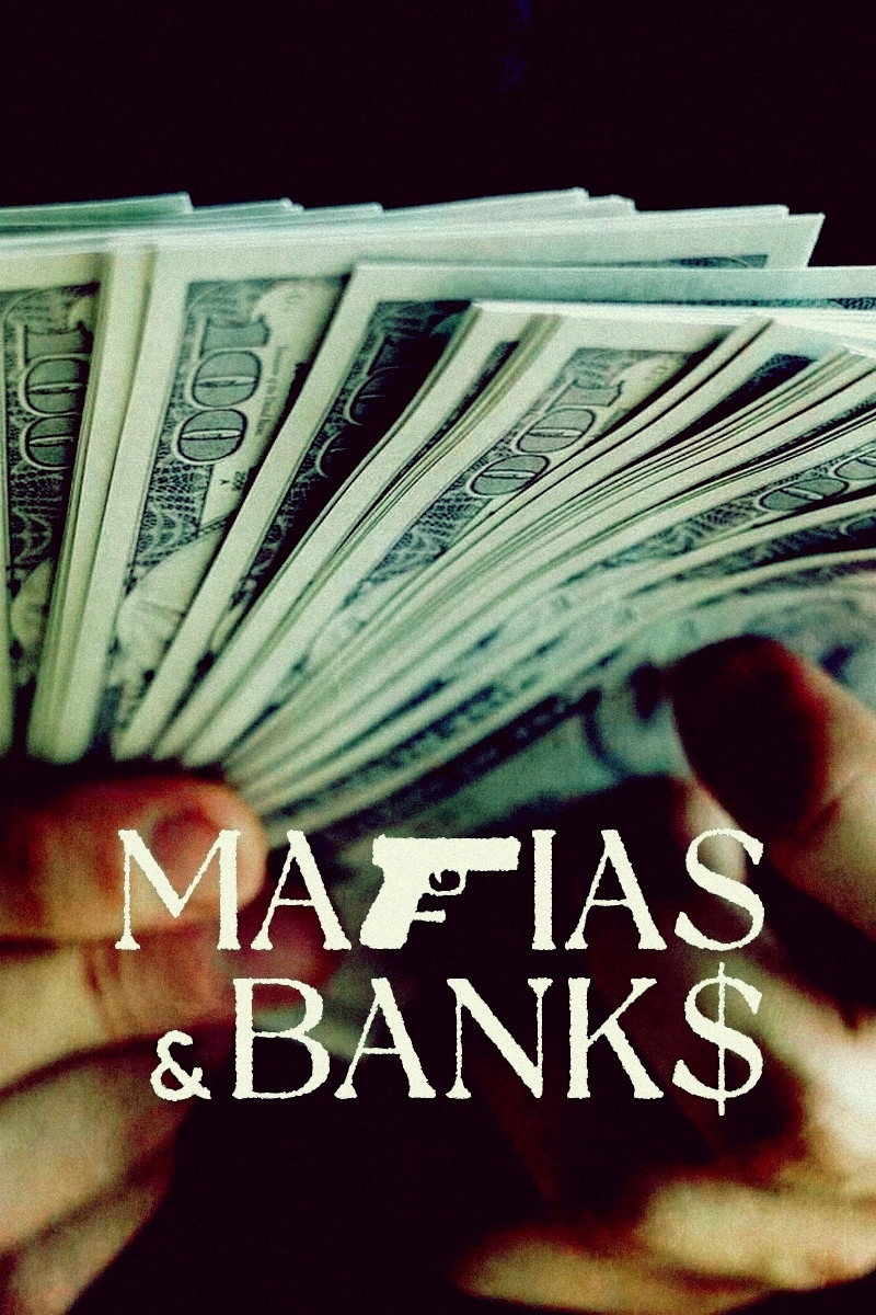 Mafias and Banks (2023) poster