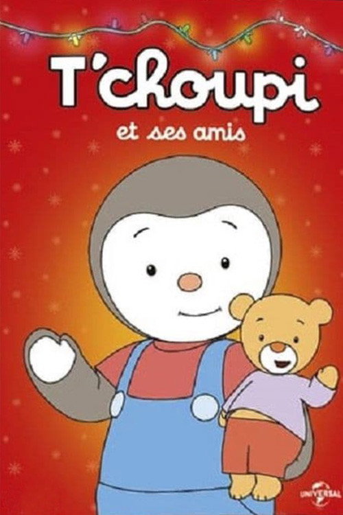 T'choupi et ses amis (2008) poster
