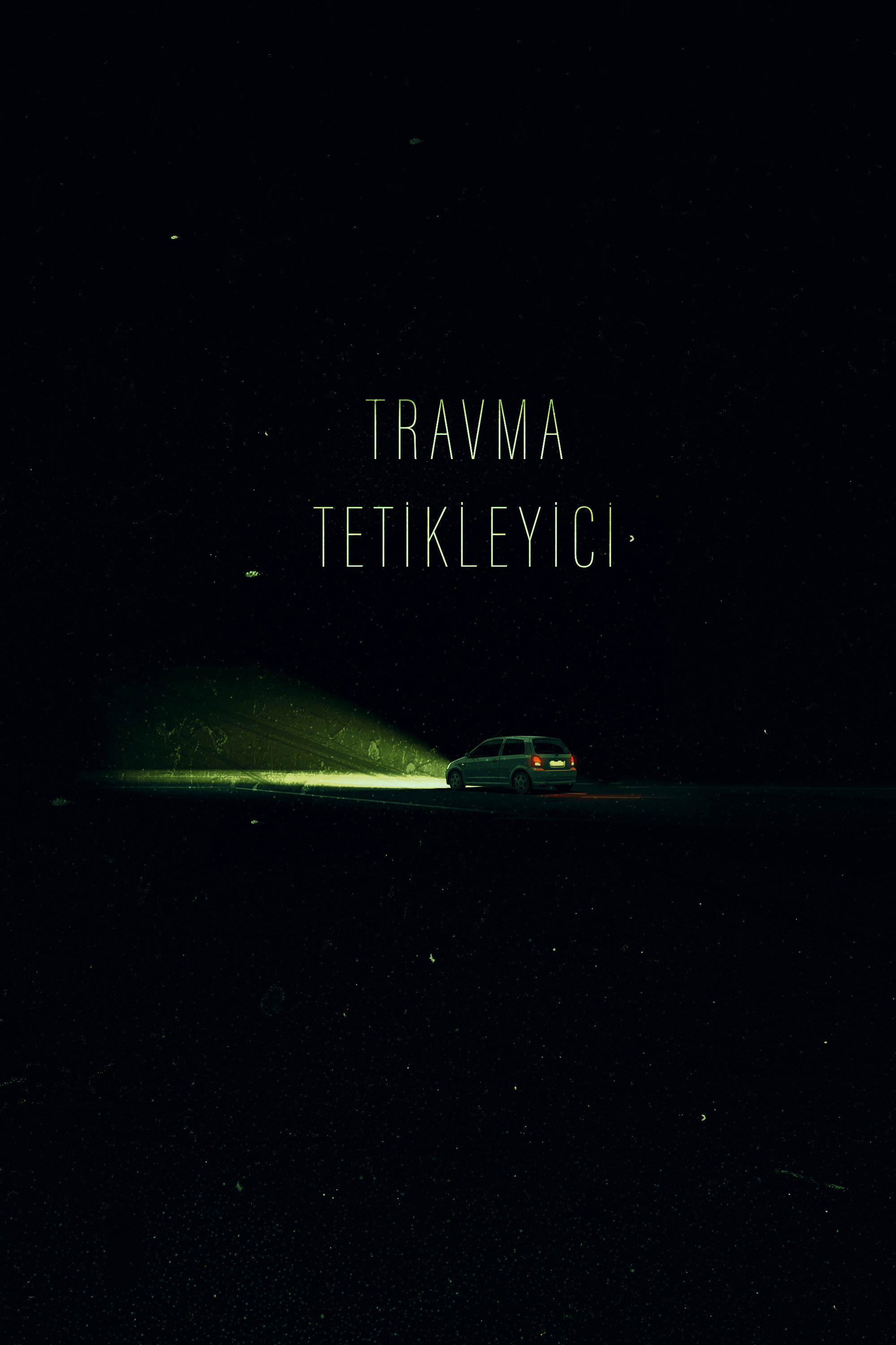 Travma Tetikleyici (Kısa Film) (2024) poster
