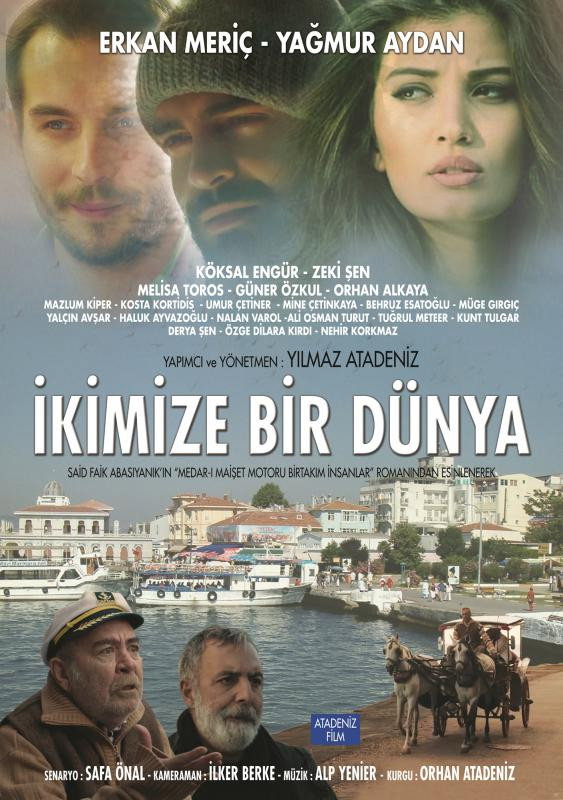 İkimize Bir Dünya (2016) poster