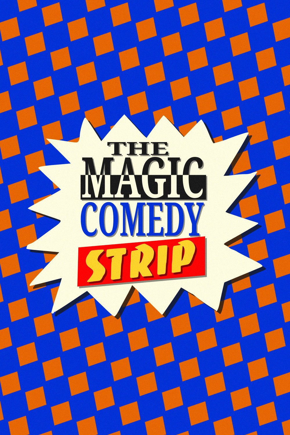 The Magic Comedy Strip (1992) poster