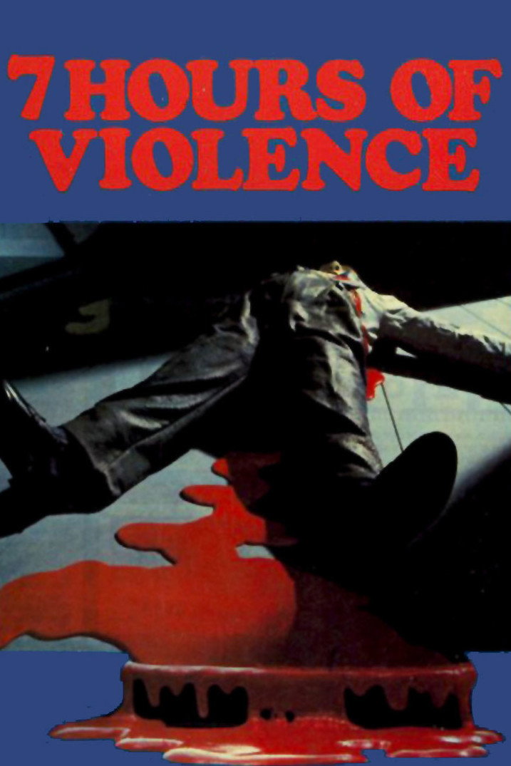 7 Hours of Violence (1973) poster