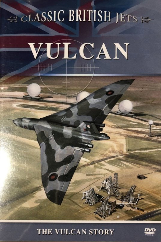 Classic British Jets: Vulcan (1993) poster