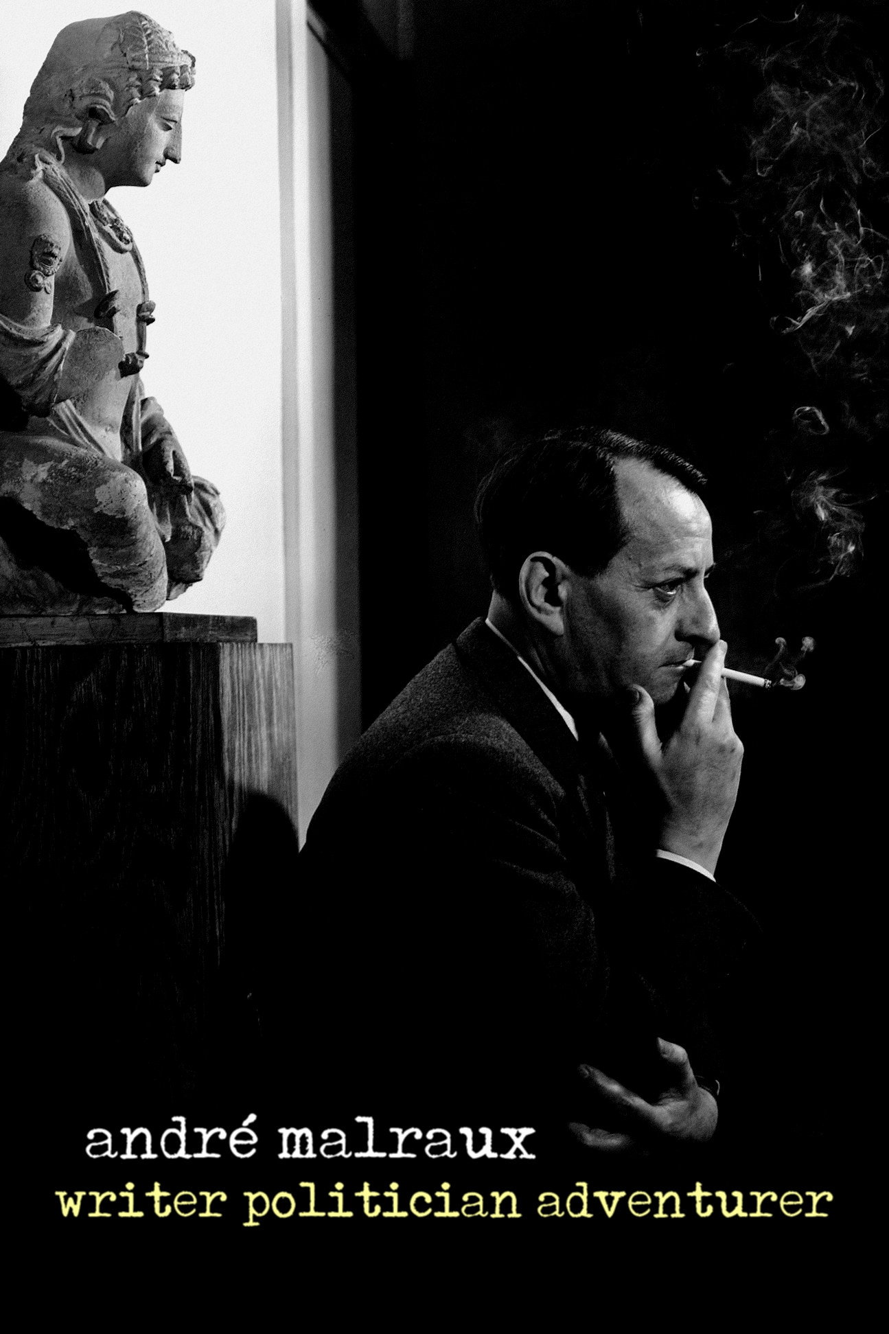André Malraux: Writer, Politician, Adventurer (2019) poster
