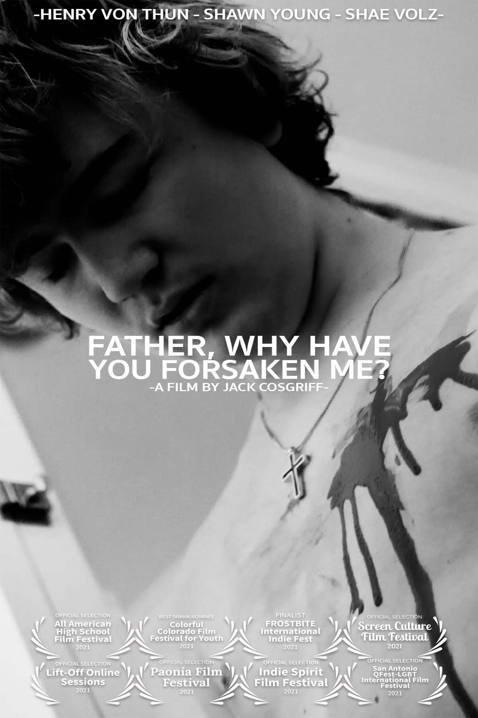 Father, Why Have You Forsaken Me? (2021) poster