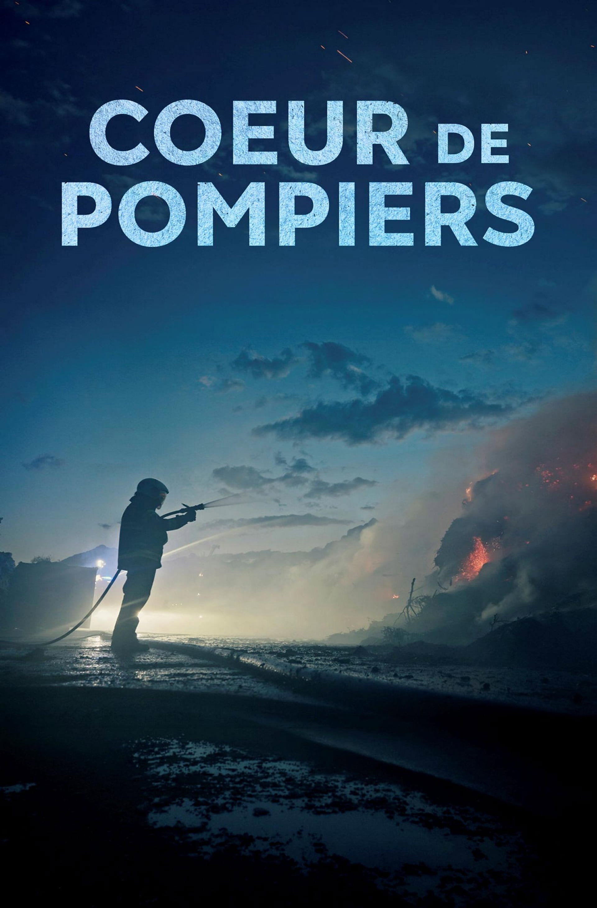Coeur de pompiers (2026) poster