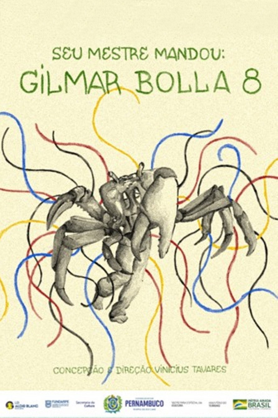 Seu Mestre Mandou Gilmar Bolla 8 (2022) poster