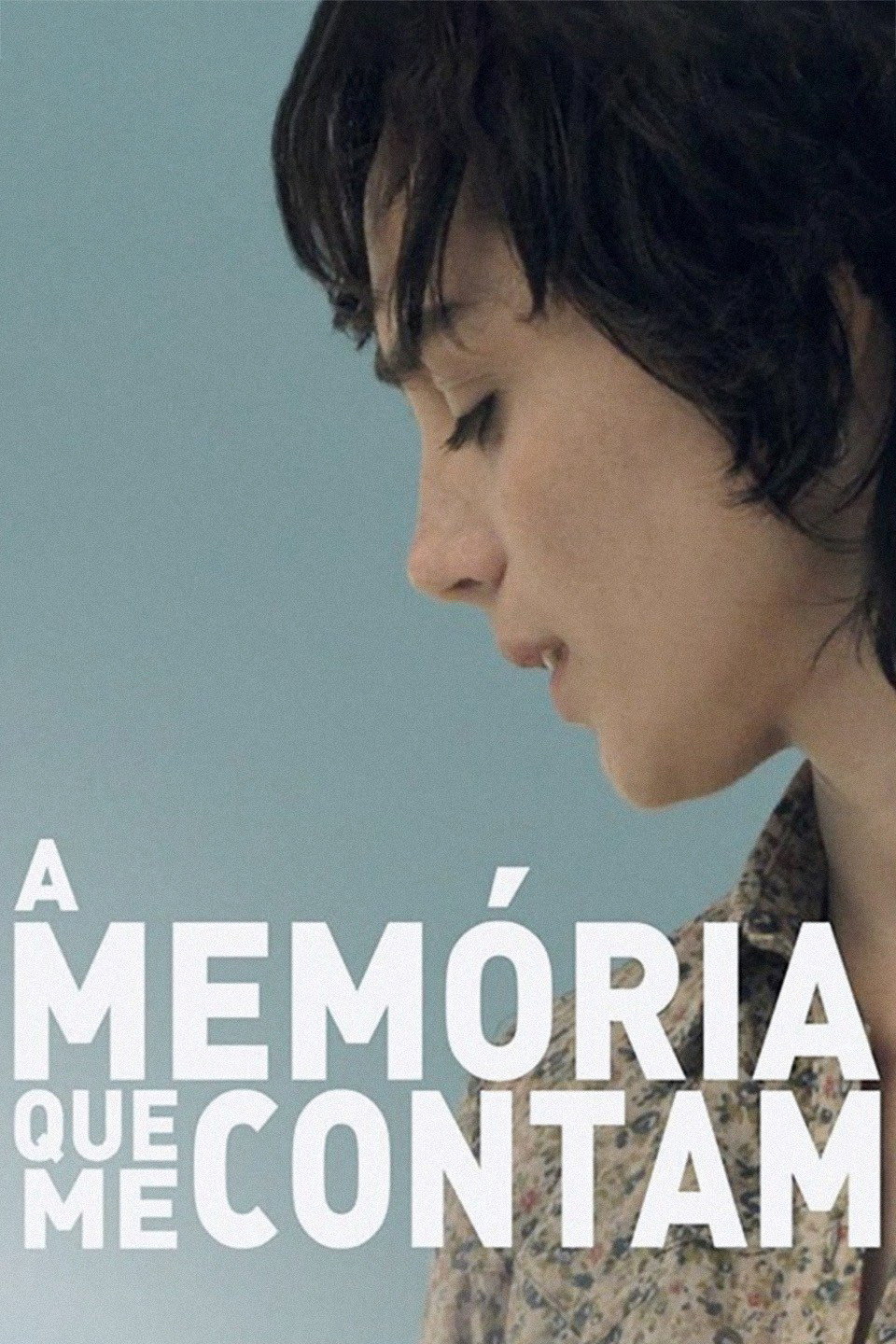 Memories They Told Me (2013) poster