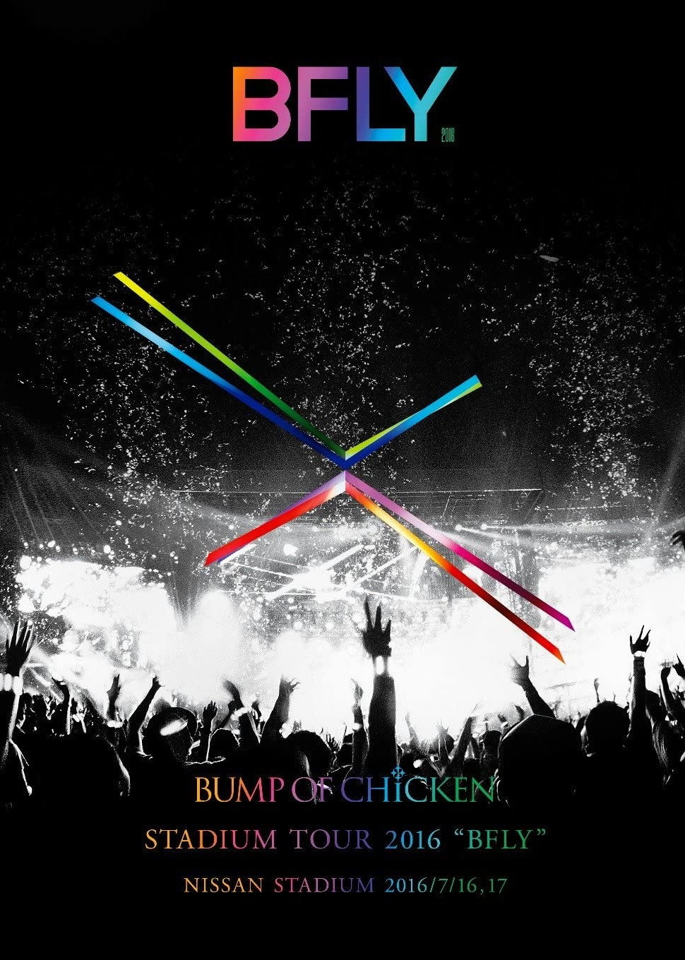 BUMP OF CHICKEN STADIUM TOUR 2016 “BFLY"NISSAN STADIUM 2016/7/16,17 (2016) poster