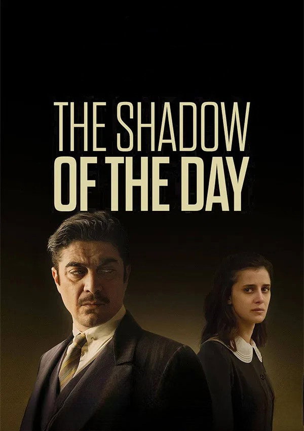 The Shadow of the Day (2022) poster