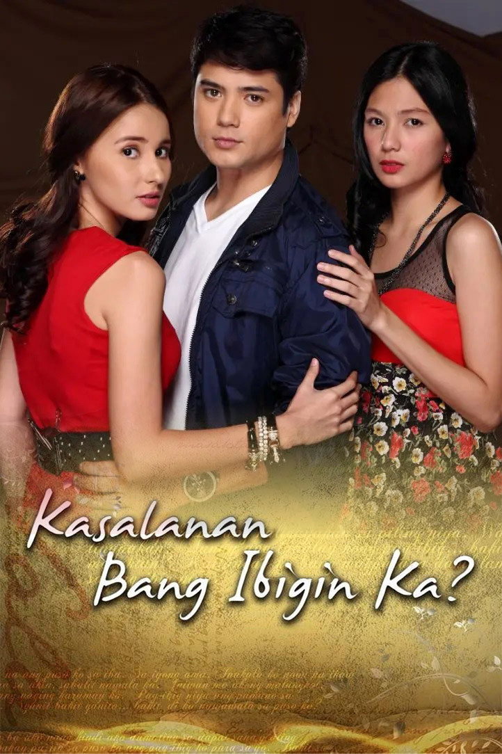 Kasalanan Bang Ibigin Ka? (2012) poster